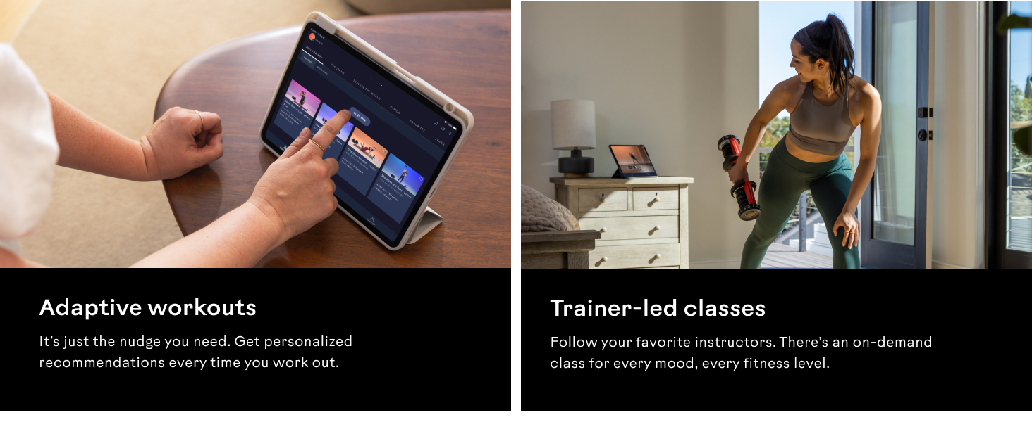 Adaptive workouts &amp; Trainer-led classes