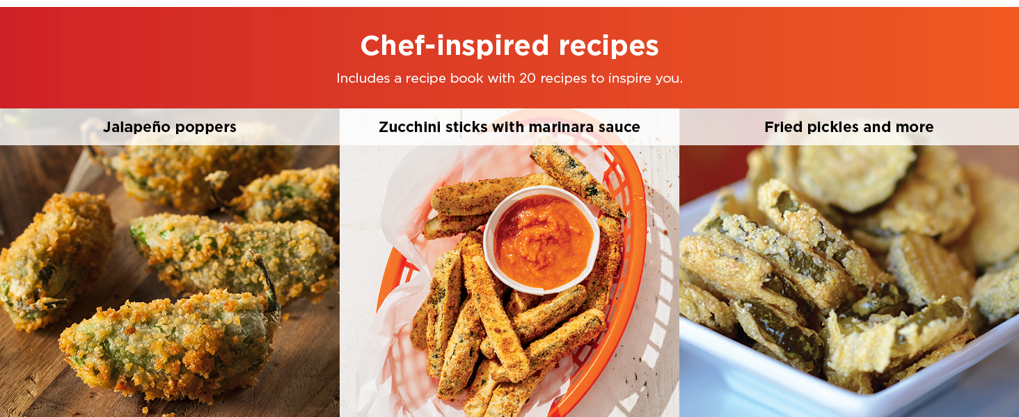 Chef-inspired recipes Includes a recipe book with 20 recipes to inspire you.