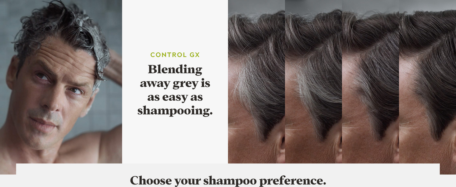 Control GX: Blending away grey is as easy as shampooing.