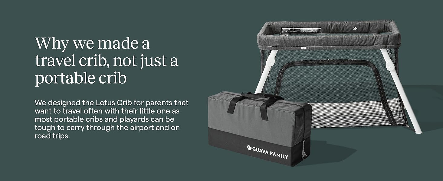 Guava Lotus Travel Crib, packable, portable nursery for your baby.