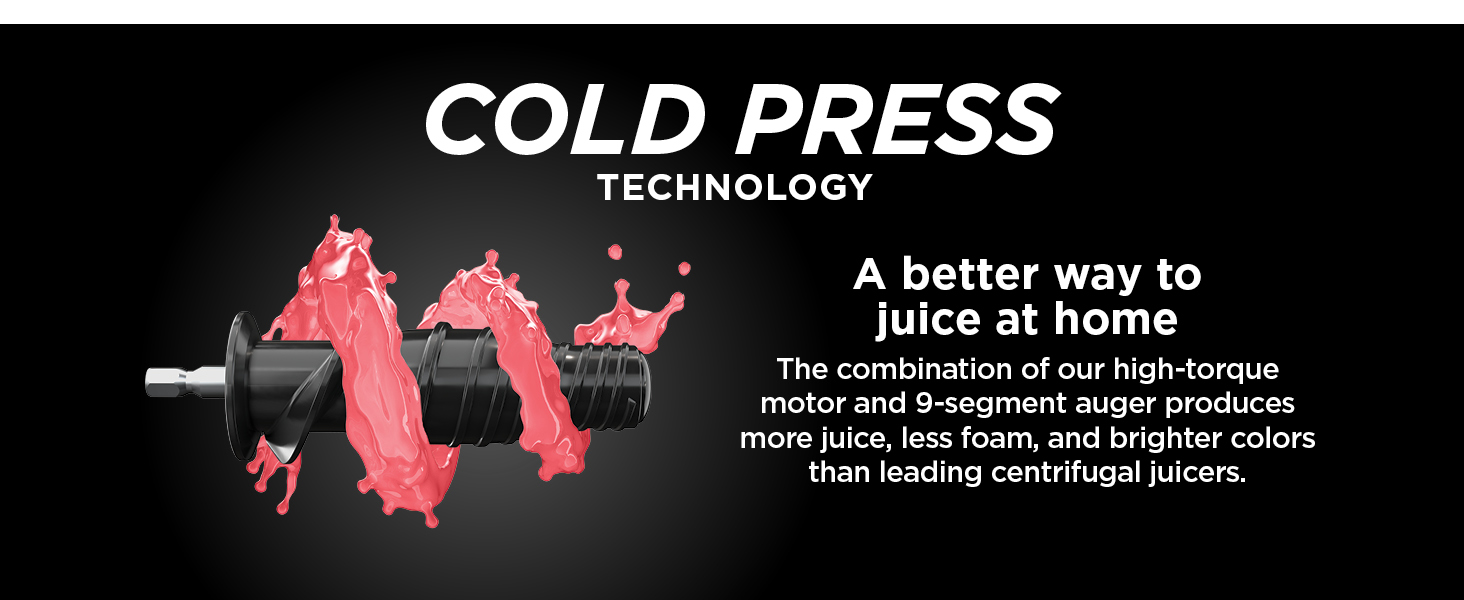 COLD PRESS technology