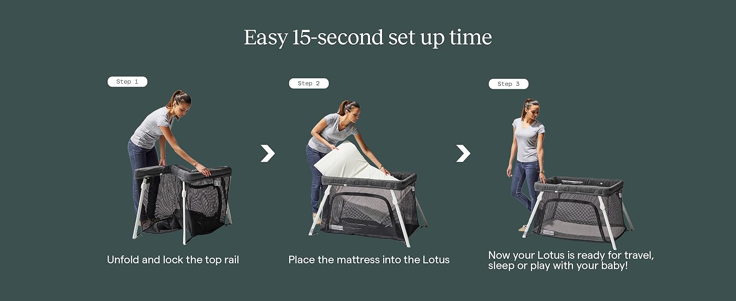 Easy 15 second set up time with 3 simple steps. Safe, secure and comfy travel crib for baby.