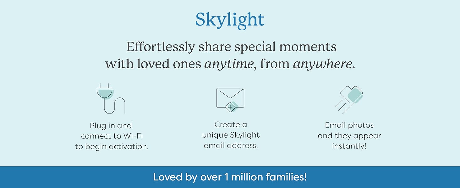 Skylight share moments anytime anywhere