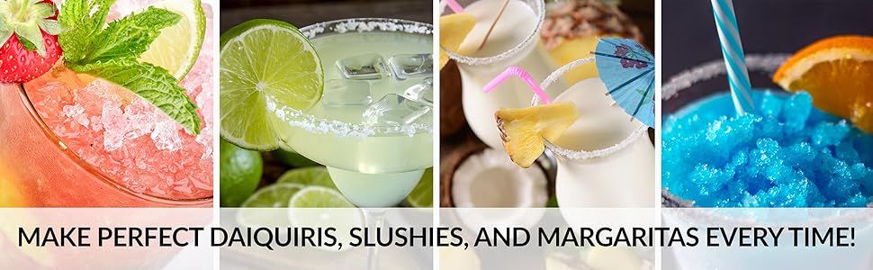 Make perfect daiquiris, slushies, and margaritas every time!