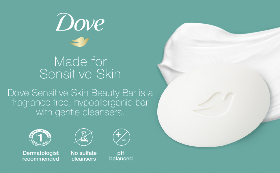 Image of Dove Beauty Bar with text reading &amp;amp;#34;Made for Sensitive Skin.